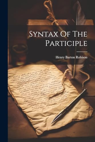 9781022350632: Syntax Of The Participle