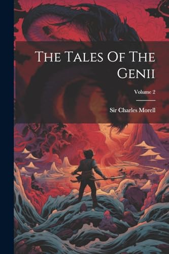 Imagen de archivo de The Tales Of The Genii; Volume 2 a la venta por PBShop.store US