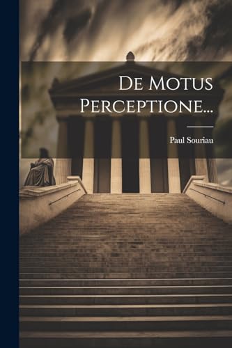 Beispielbild fr De Motus Perceptione. zum Verkauf von PBShop.store US