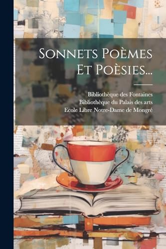 Stock image for Sonnets Po?mes Et Po?sies. for sale by PBShop.store US