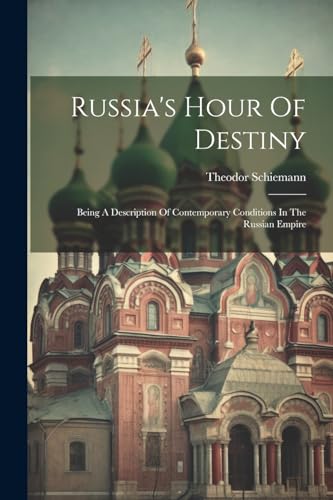 Imagen de archivo de Russia's Hour Of Destiny a la venta por PBShop.store US