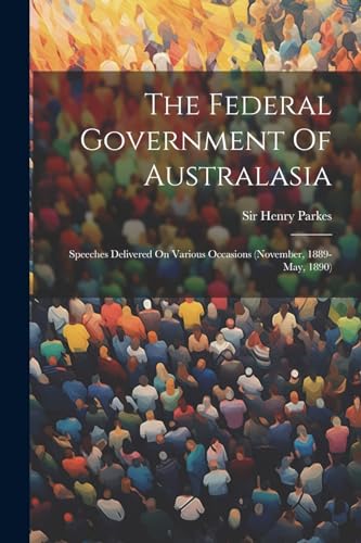 Imagen de archivo de The Federal Government Of Australasia a la venta por PBShop.store US