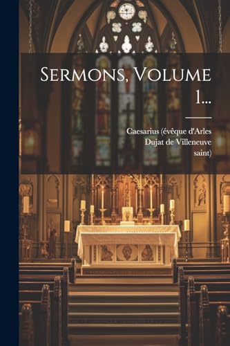 Beispielbild fr Sermons, Volume 1. zum Verkauf von PBShop.store US