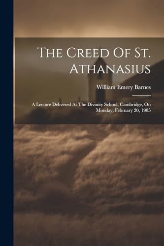 Stock image for The Creed Of St. Athanasius for sale by PBShop.store US