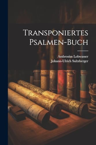 Stock image for Transponiertes Psalmen-Buch for sale by PBShop.store US