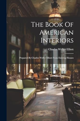 Imagen de archivo de The Book Of American Interiors a la venta por PBShop.store US