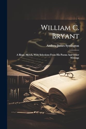 Stock image for William C. Bryant for sale by PBShop.store US