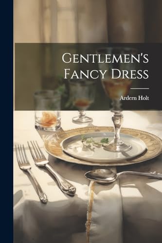 Stock image for Gentlemen's Fancy Dress for sale by PBShop.store US