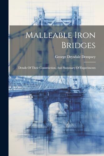 Stock image for Malleable Iron Bridges for sale by PBShop.store US
