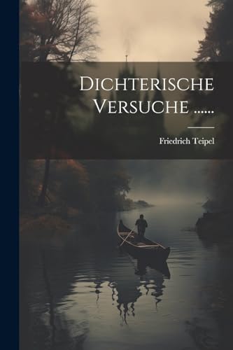 Stock image for Dichterische Versuche . for sale by PBShop.store US