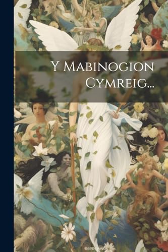 Stock image for Y Mabinogion Cymreig. for sale by GreatBookPrices