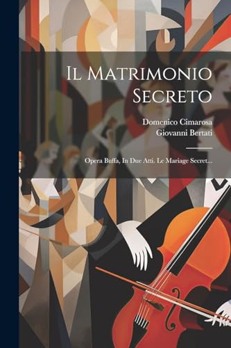 Stock image for Il Matrimonio Secreto for sale by PBShop.store US