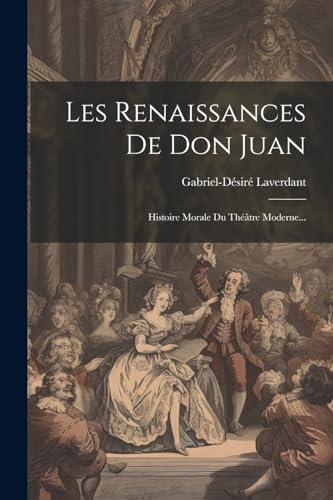Stock image for Les Renaissances De Don Juan for sale by PBShop.store US
