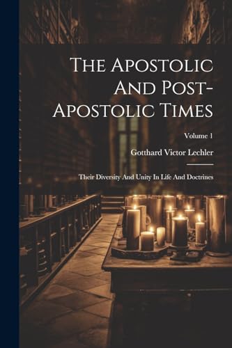 Stock image for The Apostolic And Post-apostolic Times for sale by PBShop.store US