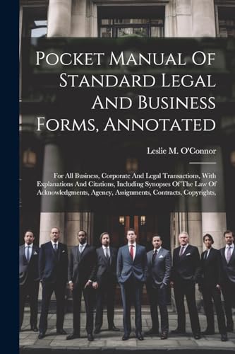Imagen de archivo de Pocket Manual Of Standard Legal And Business Forms, Annotated a la venta por PBShop.store US