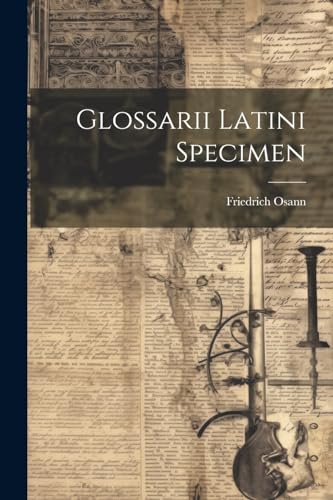 Stock image for Glossarii Latini Specimen for sale by PBShop.store US