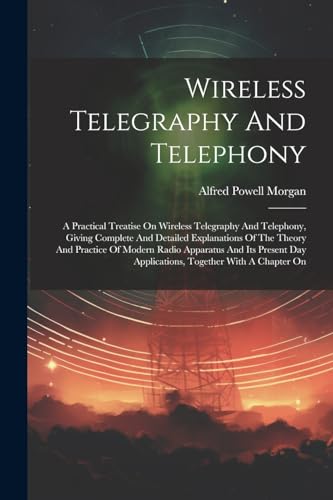 Stock image for Wireless Telegraphy And Telephony for sale by PBShop.store US