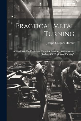 Beispielbild fr Practical Metal Turning zum Verkauf von PBShop.store US