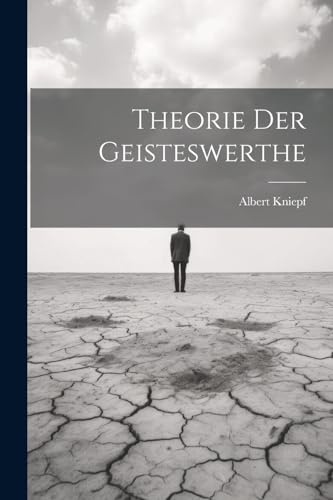 Imagen de archivo de Theorie Der Geisteswerthe a la venta por PBShop.store US