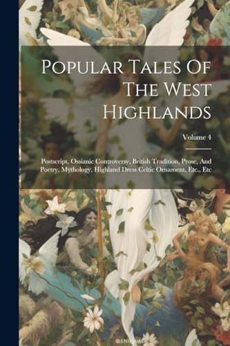 Stock image for Popular Tales Of The West Highlands for sale by PBShop.store US