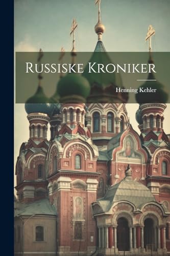 Stock image for Russiske Kroniker for sale by PBShop.store US