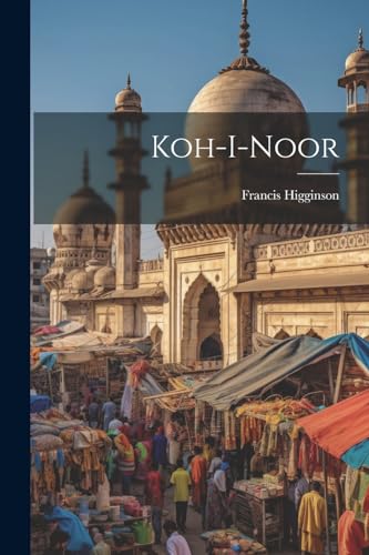 Stock image for Koh-i-noor for sale by PBShop.store US