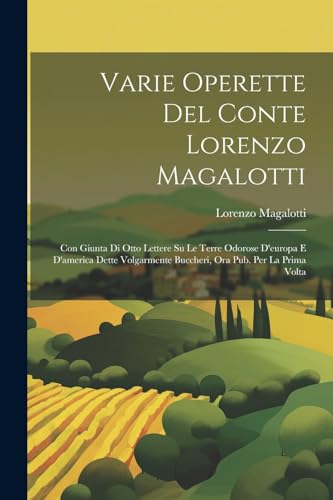 Imagen de archivo de Varie Operette Del Conte Lorenzo Magalotti a la venta por PBShop.store US