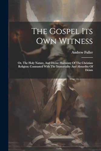 Stock image for The The Gospel Its Own Witness for sale by PBShop.store US