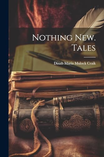 Stock image for Nothing New. Tales for sale by THE SAINT BOOKSTORE