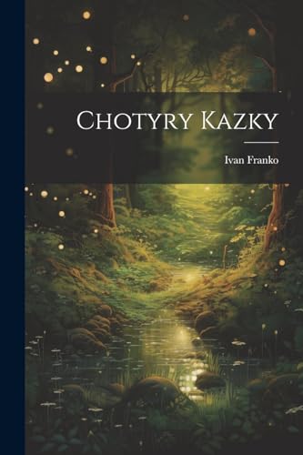 Stock image for Chotyry kazky for sale by PBShop.store US