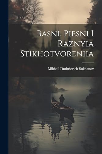 Beispielbild fr Basni, piesni i raznyia stikhotvoreniia zum Verkauf von PBShop.store US