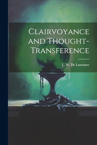 Beispielbild fr Clairvoyance and Thought-transference zum Verkauf von THE SAINT BOOKSTORE