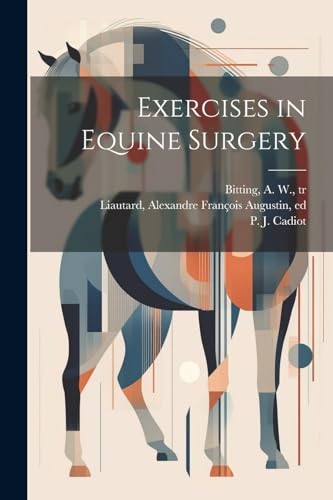 Beispielbild fr Exercises in Equine Surgery zum Verkauf von GreatBookPrices