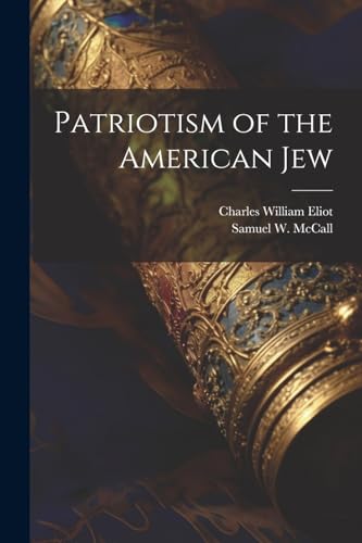 Stock image for Patriotism of the American Jew for sale by PBShop.store US