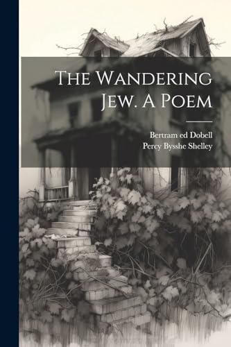 Stock image for The Wandering Jew. A Poem for sale by California Books