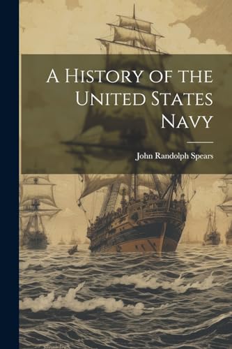 Stock image for A A History of the United States Navy for sale by PBShop.store US