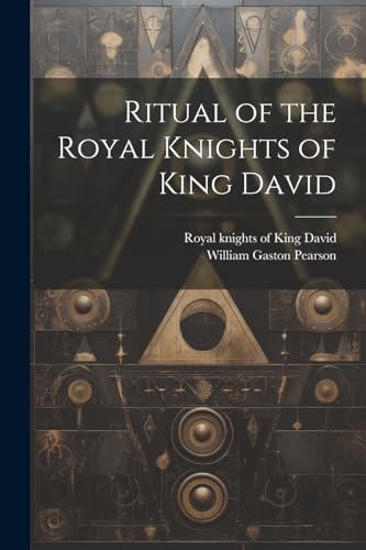 Stock image for Ritual of the Royal Knights of King David for sale by PBShop.store US