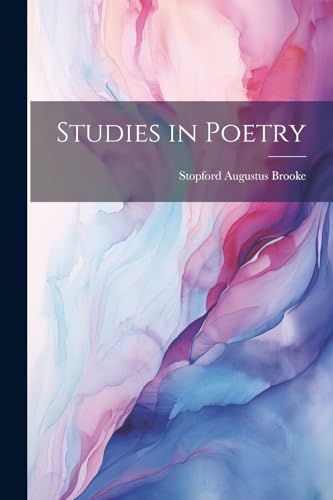Stock image for Studies in Poetry for sale by GreatBookPrices