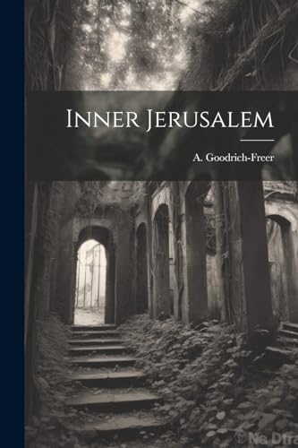 Stock image for Inner Jerusalem for sale by THE SAINT BOOKSTORE