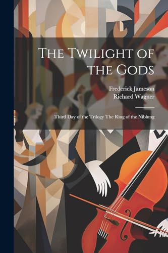 Stock image for The The Twilight of the Gods for sale by PBShop.store US