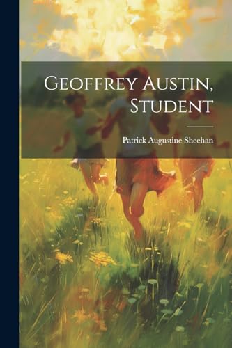 Stock image for Geoffrey Austin, Student for sale by PBShop.store US