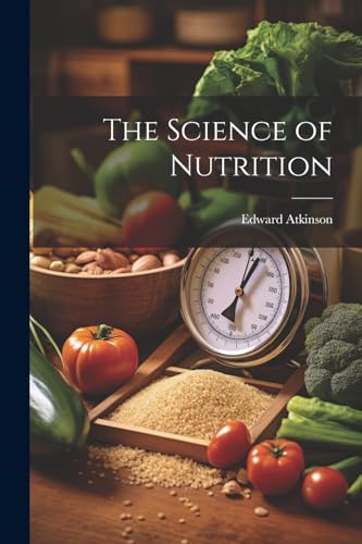 Beispielbild fr The The Science of Nutrition zum Verkauf von PBShop.store US