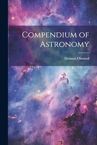 Stock image for Compendium of Astronomy for sale by PBShop.store US