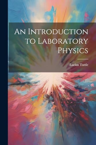 Imagen de archivo de An An Introduction to Laboratory Physics a la venta por PBShop.store US