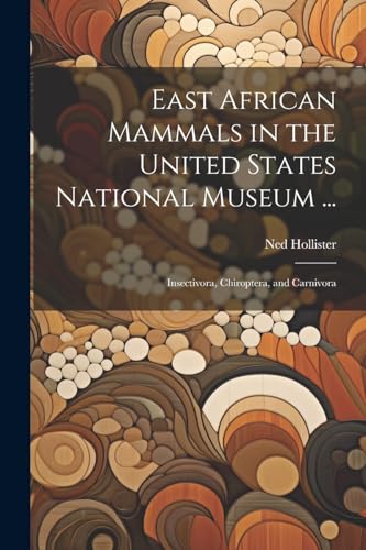 Stock image for East African Mammals in the United States National Museum . for sale by PBShop.store US