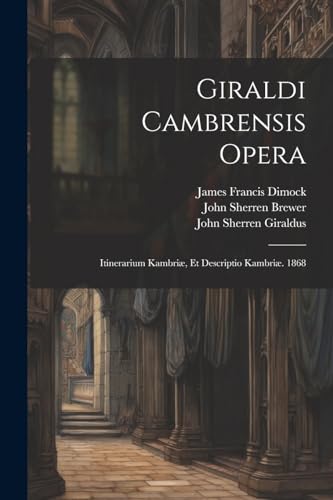 Stock image for Giraldi Cambrensis Opera for sale by PBShop.store US