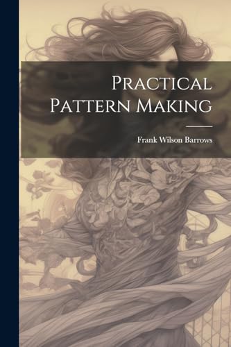 Imagen de archivo de Practical Pattern Making a la venta por PBShop.store US