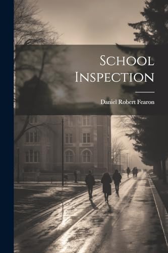Stock image for School Inspection for sale by PBShop.store US