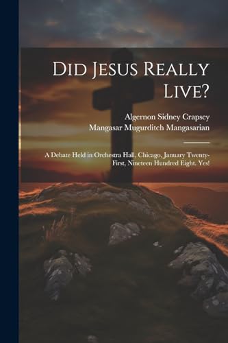 Stock image for Did Jesus Really Live? for sale by PBShop.store US