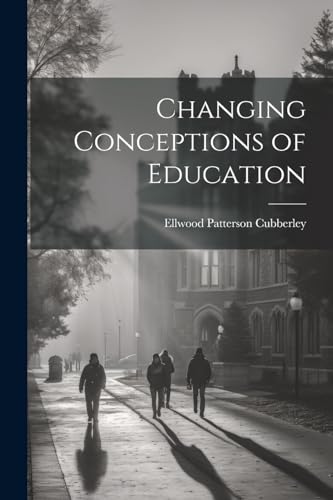 Stock image for Changing Conceptions of Education for sale by PBShop.store US